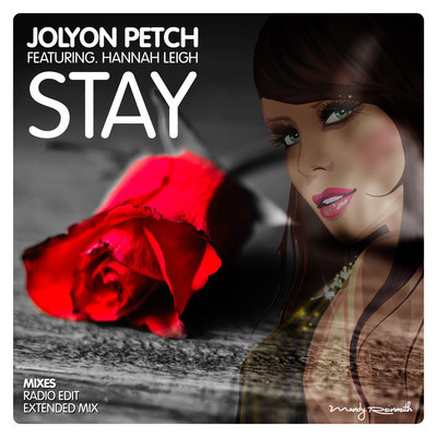 Jolyon Petch Ft. Hannah Leigh - Stay (Club Mix) (Rihanna Cover)